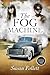 The Fog Machine