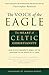 The Voice of the Eagle: The Heart of Celtic Christianity: John Scotus Eriugena’s Homily on the Prologue to the Gospel of St. John