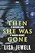 Then She Was Gone