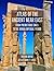 Atlas of the Ancient Near East: From Prehistoric Times to the Roman Imperial Period