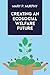 Creating an Ecosocial Welfare Future by Mary P. Murphy
