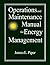Operations and Maintenance Manual for Energy Management