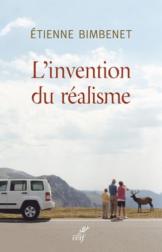 L'INVENTION DU RÉALISME (French Edition)