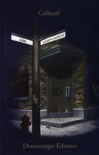 Coin Saint-Laurent ou les cinq doigts de la Main (Paperback)