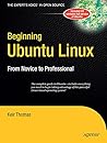 Beginning Ubuntu Linux Beginning Ubuntu Linux