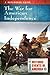 The War for American Indepe...