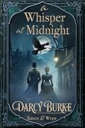 A Whisper at Midnight (Raven & Wren, #2)