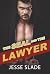 The SEAL and the Lawyer by Jesse Slade The SEAL and the Lawyer by Jesse Slade