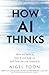 How AI Thinks: How we built...