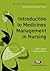 Introduction to Medicines Management in Nursing (Transforming Nursing Practice)