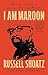 I Am Maroon: The True Story of an American Political Prisoner