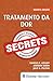 Secrets – Tratamento da Dor by Charles E. Argoff