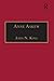 Anne Askew: Printed Writings 1500-1640: Series 1, Part One, Volume 1