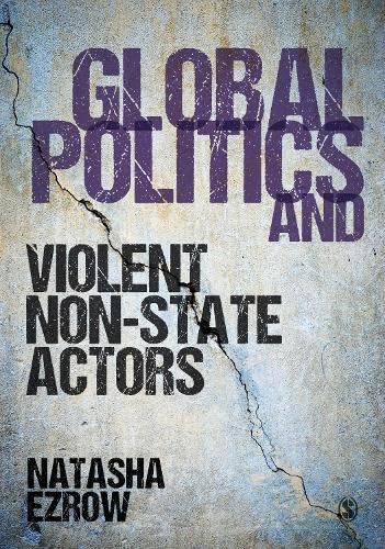 Global Politics and Violent Non-State Actors (Kindle Edition)