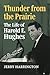 Thunder from the Prairie: T...