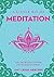 A Little Bit of Meditation by Amy Leigh Mercree