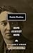 Hope Against Hope (Everyman's Library CLASSICS)