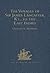 The Voyages of Sir James Lancaster, Kt., to the East Indies: With Abstracts of Journals of Voyages to the East Indies, During the Seventeenth Century, Preserved in the India Office. and the Voyage of Captain John Knight (1606), to Seek the North-West P...