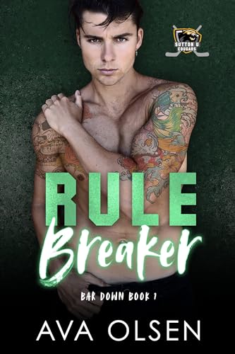 Rule Breaker (Bar Down #1)
