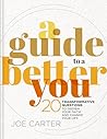 A Guide to a Better You: 20 Transformative Questions to Deepen Your Faith and Change Your Life