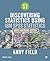 Discovering Statistics Using IBM SPSS Statistics: North American Edition