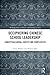Deciphering Chinese School Leadership: Conceptualisations, Context and Complexities (Routledge Series on Schools and Schooling in Asia)
