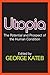 Utopia: The Potential and P...