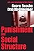 Punishment and Social Struc...