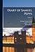 Diary of Samuel Pepys; Volume 1