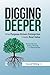 Digging Deeper: How Purpose-Driven Enterprises Create Real Value