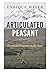 The Articulated Peasant: Ho...