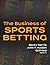 The Business of Sports Betting