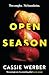 Open Season by Cassie Werber