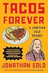 Tacos Forever: A Jonathan Gold Reader