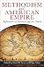 Methodism and American Empi...