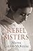 Rebel Sisters