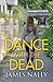 Dance With The Dead by James Nally
