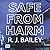 Safe From Harm