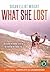 What She Lost