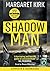 Shadow Man