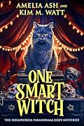 One Smart Witch (The Hollowbeck Paranormal Cozy Mysteries Book 2)