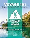 Voyage 101 : Le g...