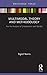 Multimodal Theory and Metho...