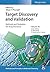 Target Discovery and Valida...