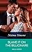 Blame It on the Billionaire (Blackout Billionaires #3)