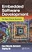 Embedded Software Development: The Open-Source Approach