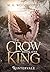 The Crow King (Wintervale)