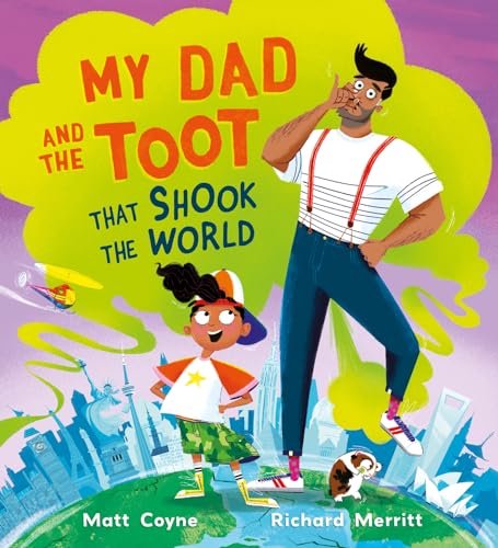 My Dad and the Toot that Shook the World (Kindle Edition)