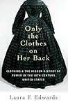 Only the Clothes ...