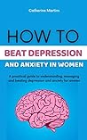 How to Beat Depre...